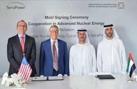 «الإمارات للطاقة النووية» و«تيرا باور» الأمريكية تتعاونان في تطوير التقنيات المتقدمة للطاقة النووية